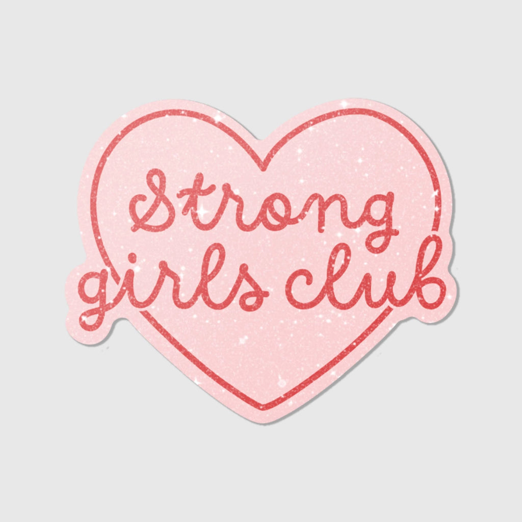 Sticker Strong Girls Club